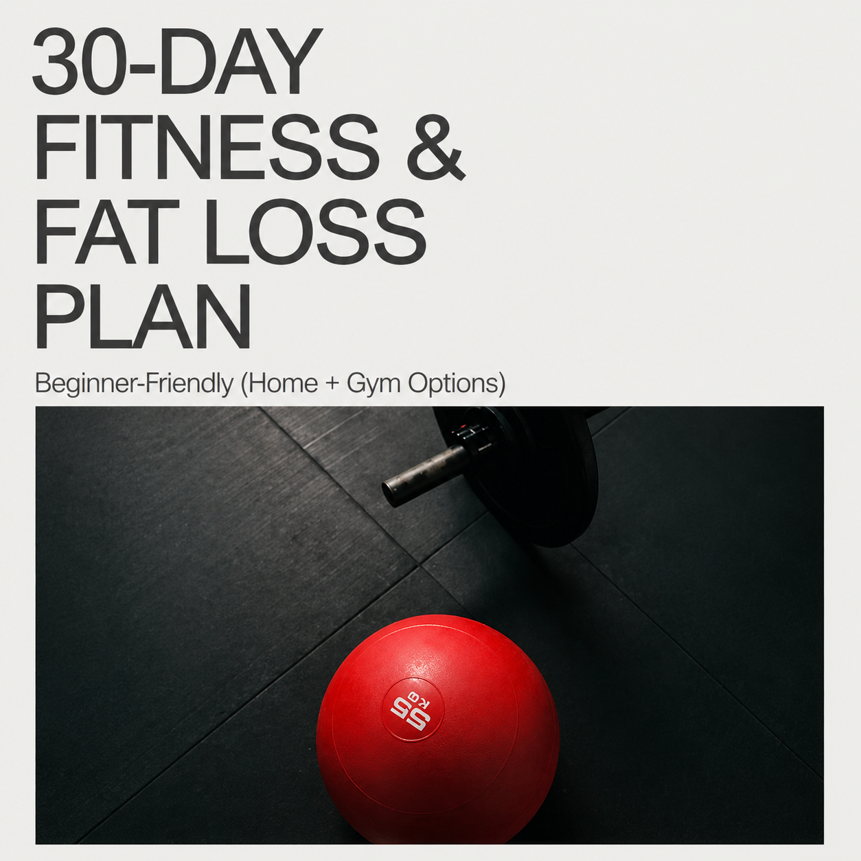30-DAY FITNESS & FAT LOSS PLAN